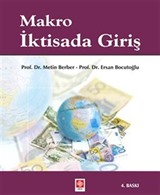 Makro İktisada Giriş (Prof. Dr. Metin Berber - Prof. Dr. Ersan Bocutoğlu)