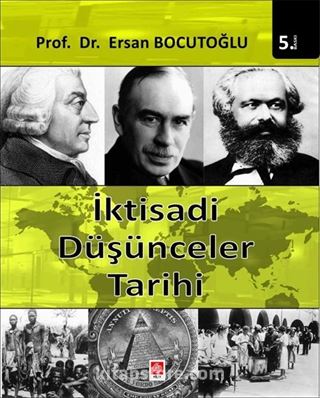 İktisadi Düşünceler Tarihi (Prof. Dr. Ersan Bocutoğlu)