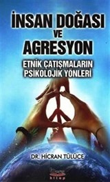 İnsan Doğası ve Agresyon