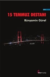 15 Temmuz Destanı