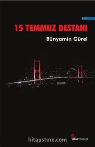 15 Temmuz Destanı