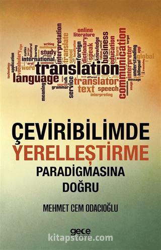 Çeviribilimde Yerelleştirme Paradigmasına Doğru