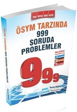 YGS KPSS DGS ALES İçin ÖSYM Tarzında 999 Soruda Problemler