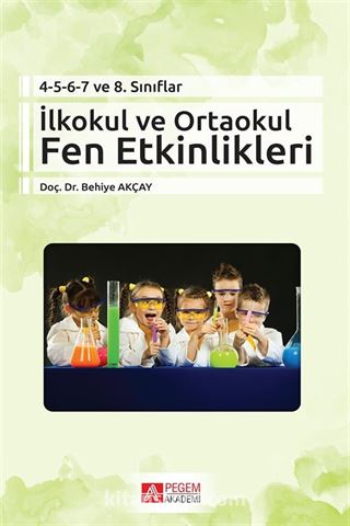 4-5-6-7 ve 8.Sınıflar İlkokul ve Ortaokul Fen Etkinlikleri