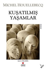 Kuşatılmış Yaşamlar