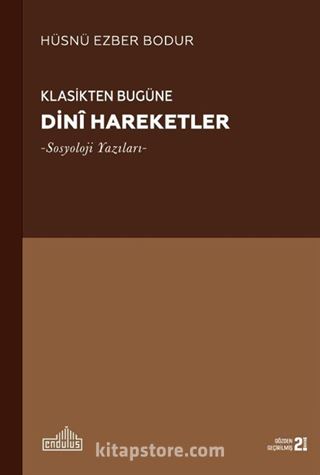 Klasikten Bugüne Dini Hareketler