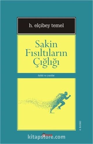 Sakin Fısıltıların Çığlığı