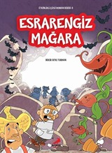 Esrarengiz Mağara / Etkinlikli Çizgi Roman Serisi 3