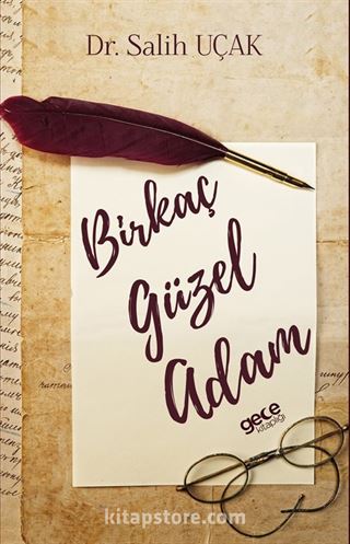 Birkaç Güzel Adam