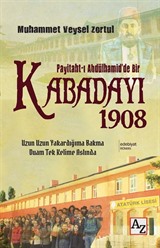 Paytaht-ı Abdülhamid'de Bir Kabadayı 1908