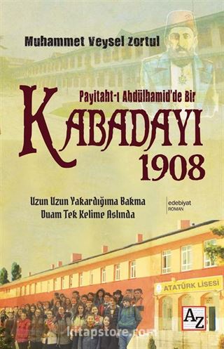 Paytaht-ı Abdülhamid'de Bir Kabadayı 1908