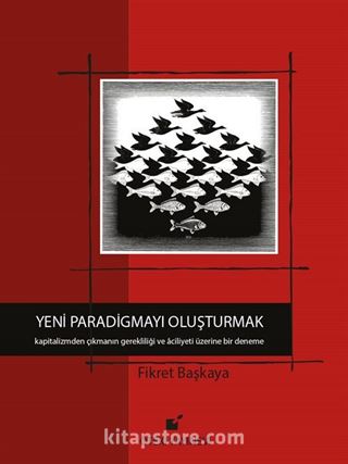 Yeni Paradigmayı Oluşturmak