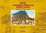 Çanakkale Boğazına Köprü Projesi 1879