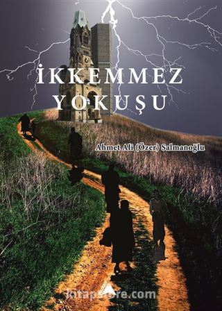 İkkemmez Yokuşu