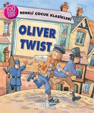 Oliver Twist / Renkli Çocuk Klasikleri