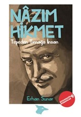 Tepeden Tırnağa İnsan / Nazım Hikmet