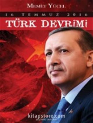 16 Temmuz Türk Devrimi