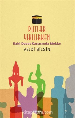 Putlar Yıkılırken