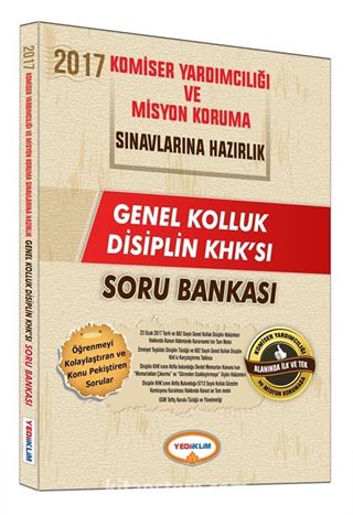 2017 Komiser Yardımcılığı ve Misyon Koruma Sınavlarına Hazırlık Genel Kolluk Disiplin KHK'sı Soru Bankası