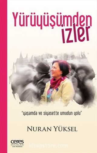 Yürüyüşümden İzler