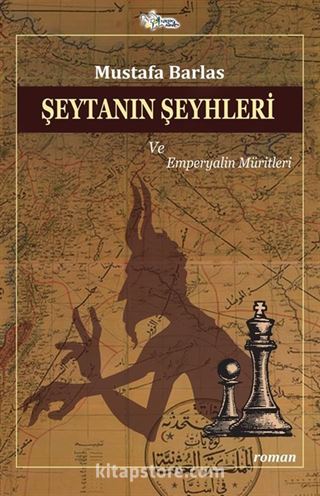 Şeytanın Şeyhleri ve Emperyalin Müritleri