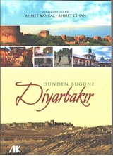 Dünden Bugüne Diyarbakır