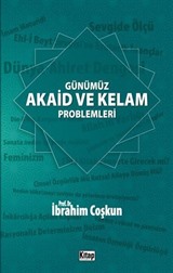 Günümüz Akaid ve Kelam Problemleri