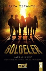 Karanlık Lise - Gölgeler