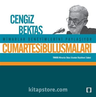 Cumartesi Buluşmaları / Cengiz Bektaş