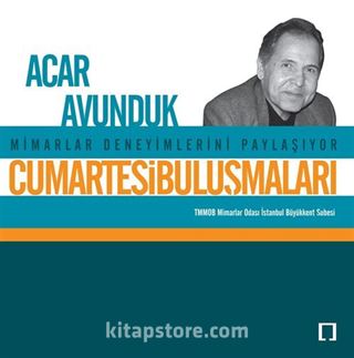 Cumartesi Buluşmaları / Acar Avunduk