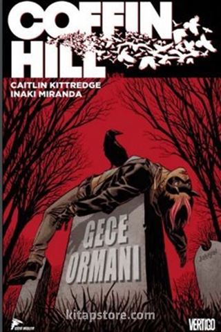 CoffinHill Cilt 1 - Gece Ormanı