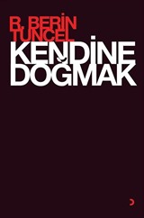 Kendine Doğmak