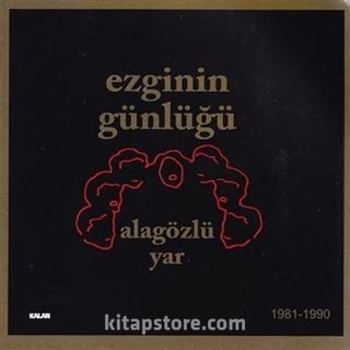 Ezginin Günlüğü - Alagözlü Yar (Cd)