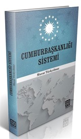 Cumhurbaşkanlığı Sistemi