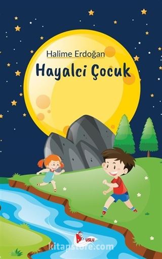 Hayalci Çocuk