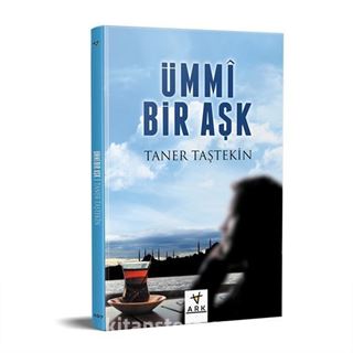 Ümmi Bir Aşk