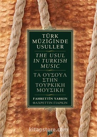 Türk Müziğinde Usuller / The Usul in Turkish Music