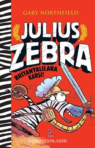 Julius Zebra Britanyalılara Karşı!