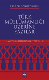 Türk Müslümanlığı Üzerine Yazılar