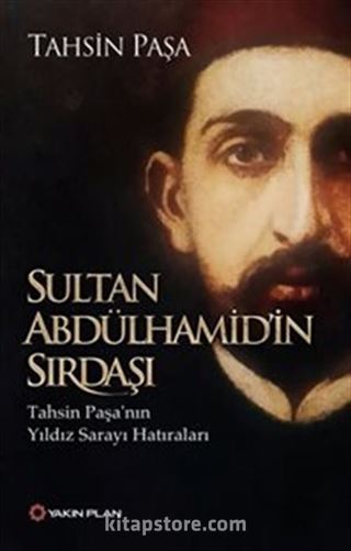 Sultan Abdülhamid'in Sırdaşı