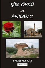 Şiir Öykü ve Anılar 2