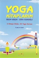 Yoga Kitaplarım (5 Hikaye Kitabı+44 Yoga Duruşu)