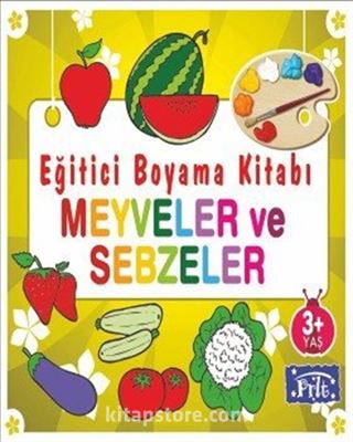 Meyveler ve Sebzeler Eğitici Boyama Kitabı