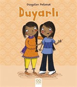 Duyguları Anlamak - Duyarlı