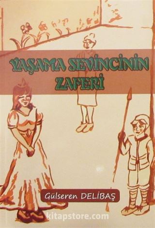 Yaşama Sevincinin Zaferi