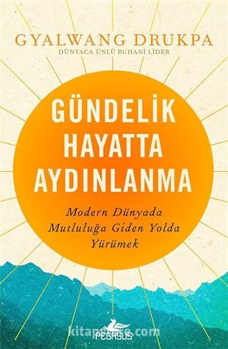 Gündelik Hayatta Aydınlanma