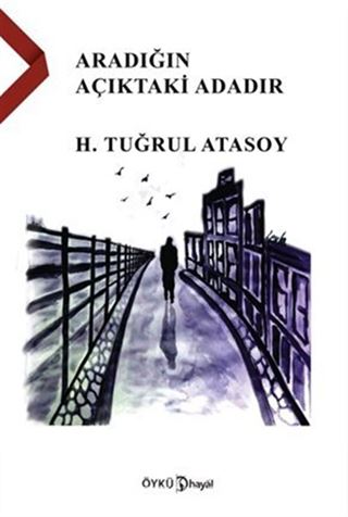 Aradığın Açıktaki Adadır