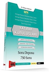 SPK Yatırım Kuruluşları Soru Deposu 750 Soru