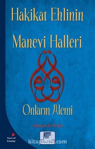 Hakikat Ehlinin Manevi Halleri