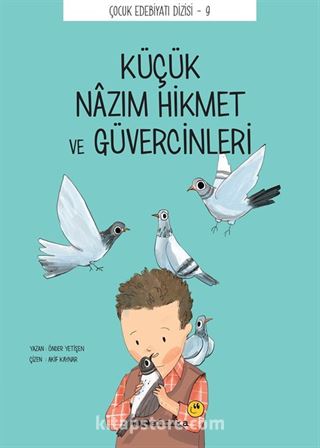 Küçük Nazım Hikmet ve Güvercinleri